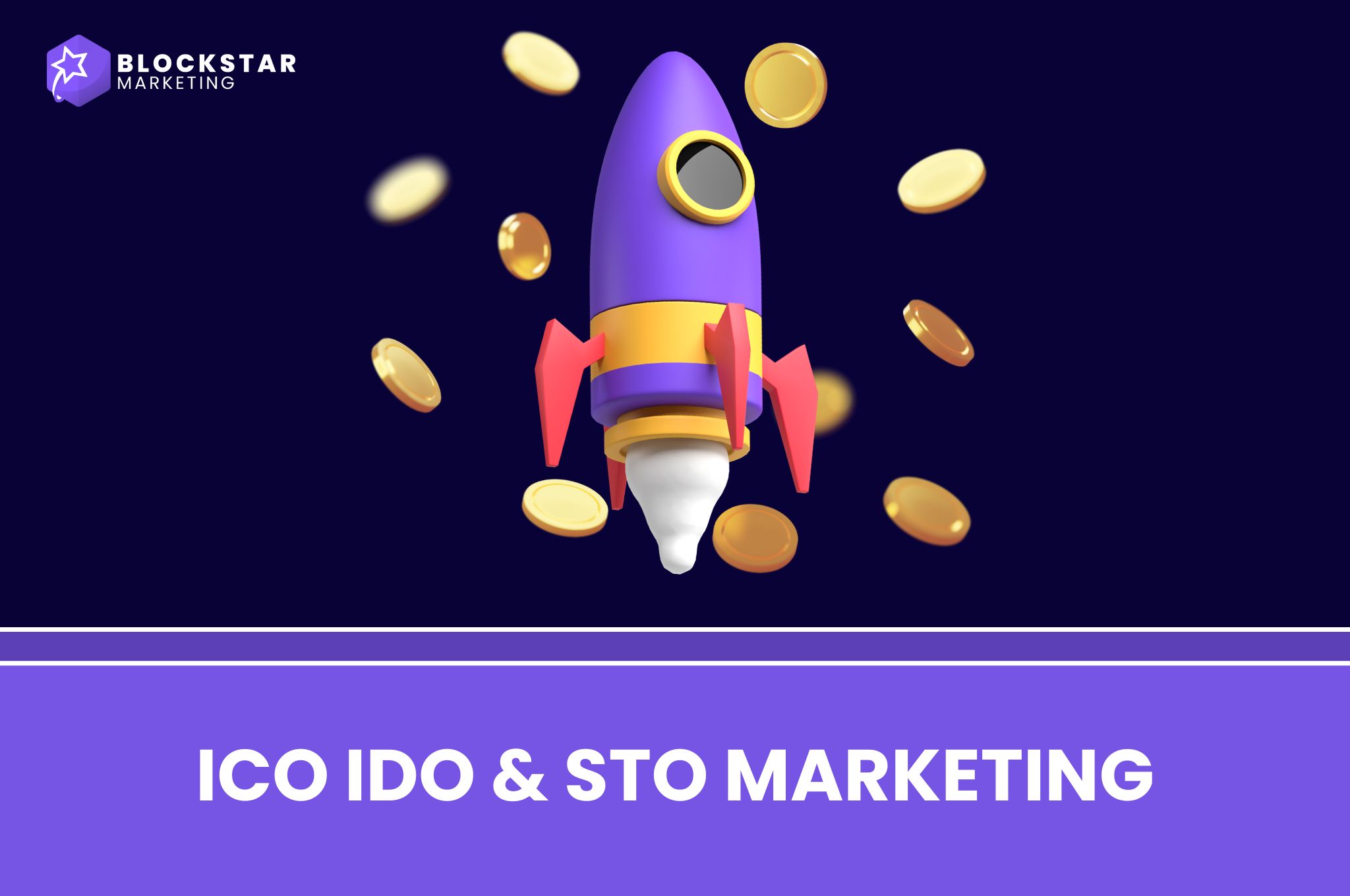 ICO IDO & STO Marketing - Blockstar Marketing
